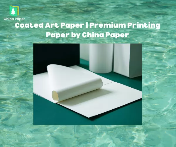 Gestrichenes Kunstdruckpapier | Premium-Druckpapier von China Paper