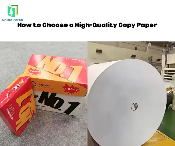 Wie man hochwertiges Kopierpapier auswählt
