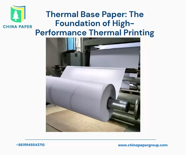 Thermobasis-Papier: Die Grundlage des Hochleistungs-Thermodrucks